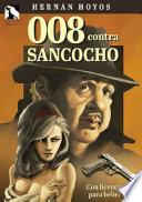 008 contra Sancocho