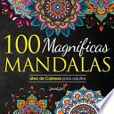 100 Magnificas Mandalas