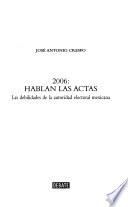 2006--hablan las actas