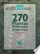 270 plantas medicinales iberoamericanas