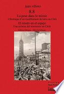 8.8 La peur dans le miroir 8.8 El miedo en el espejo