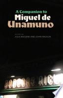 A Companion to Miguel de Unamuno