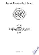 Actas de las II Jornadas de Cultura Arabe e Islámica (1980).