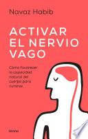 Activar el nervio vago