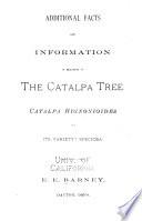 Additional Facts and Information in Relation to the Catalpa Tree