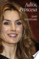 Adiós, Princesa