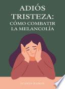 Adiós, tristeza