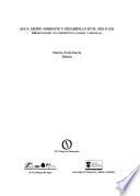 Agua, medio ambiente y desarrollo en el siglo XXI