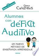 Alumnos con déficit auditivo