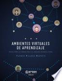 Ambientes virtuales de aprendizaje