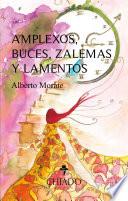 Amplexos, buces, zalemas y lamentos