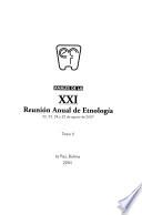 Anales de la XXI Reunión Anual de Etnología