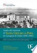 Anales del convento de Santa Cruz de la Popa de Cartagena de Indias (1606-2006)