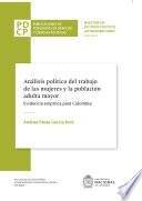 Análisis político del trabajo de las mujeres y la población adulta mayor