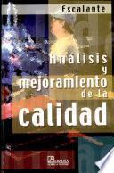 Análisis y mejoramiento de la calidad