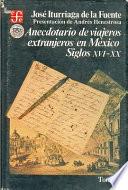 Anecdotario de viajeros extranjeros en México