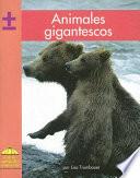 Animales Gigantescos