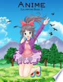 Anime Coloring Book 2