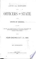 Annual Reports of ..., Submitted to the General Assembly of the State of Indiana