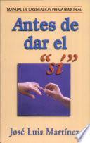 Antes de Dar El Si