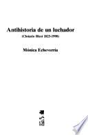 Antihistoria de un luchador