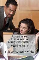 Apuntes de Desarrollo Organizacional