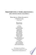 Arqueobotánica y teoría arqueológica