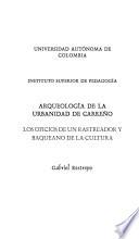 Arqueología de la urbanidad de Carreño
