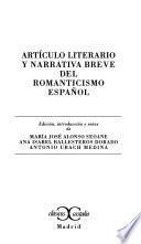 Artículo literario y narrativa breve del romanticismo español