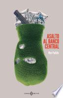 Asalto al Banco Central
