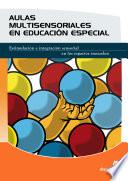 Aulas Multisensoriales en Educación Especial