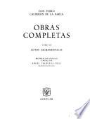 Autos sacramentales; recopilación, prólogo y notas por A. Valbuena Prat