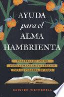 Ayuda para el alma hambrienta