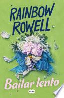 Bailar lento