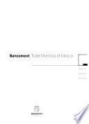 BANCOMEXT Trade Directory of Mexico