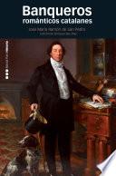 Banqueros románticos catalanes