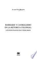 Barbarie y canibalismo en la retórica colonial