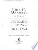 Becoming A Person of Influence