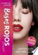 Besos rojos (Chasing Red 2)