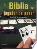 Biblia del Jugador de Poker