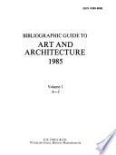 Bibliographic Guide to Art and Architecture