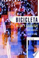 BICICLETA. Salud y ejercicio