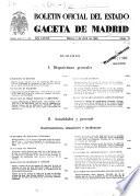 Boletín oficial del estado: Gaceta de Madrid