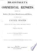 Bradstreets' Commercial Reports of the Bankers, Merchants, Manufacturers and Others in the United States and British Provinces