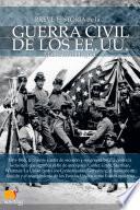 Breve historia de la guerra civil de los Estados Unidos