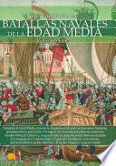 Breve Historia de Las Batallas Navales de la Edad Media