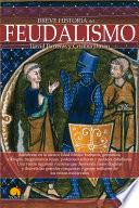 Breve historia del feudalismo