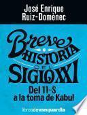 Breve historia del siglo XXI