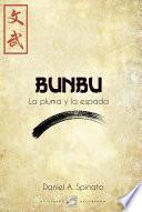 Bunbu. La pluma y la espada