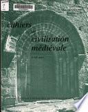 Cahiers de civilisation médiévale